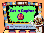 Hershey's Get A Gopher