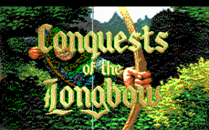 Conquests of the Longbow: The Legend of Robin Hood