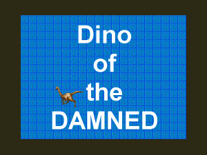 Dino of the Damned