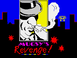 Mugsy\'s Revenge