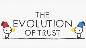The Evolution of trust