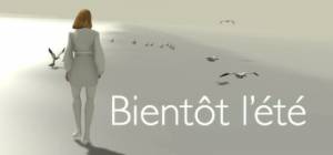 Bientôt l\'été